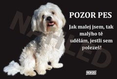 Výstražná tabulka BOLOŇSKÝ PSÍK