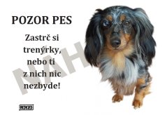 Výstražná tabulka JEZEVČÍK DLOUHOSRSTÝ TYGROVANÝ
