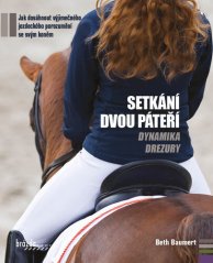 Setkání dvou páteří - dynamika drezury